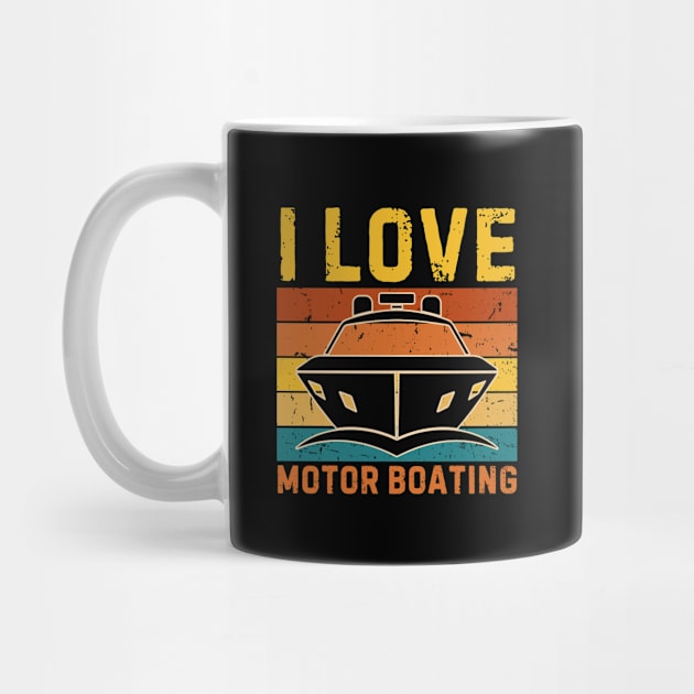 I Love Motor Boating by The WYLD Tribe
